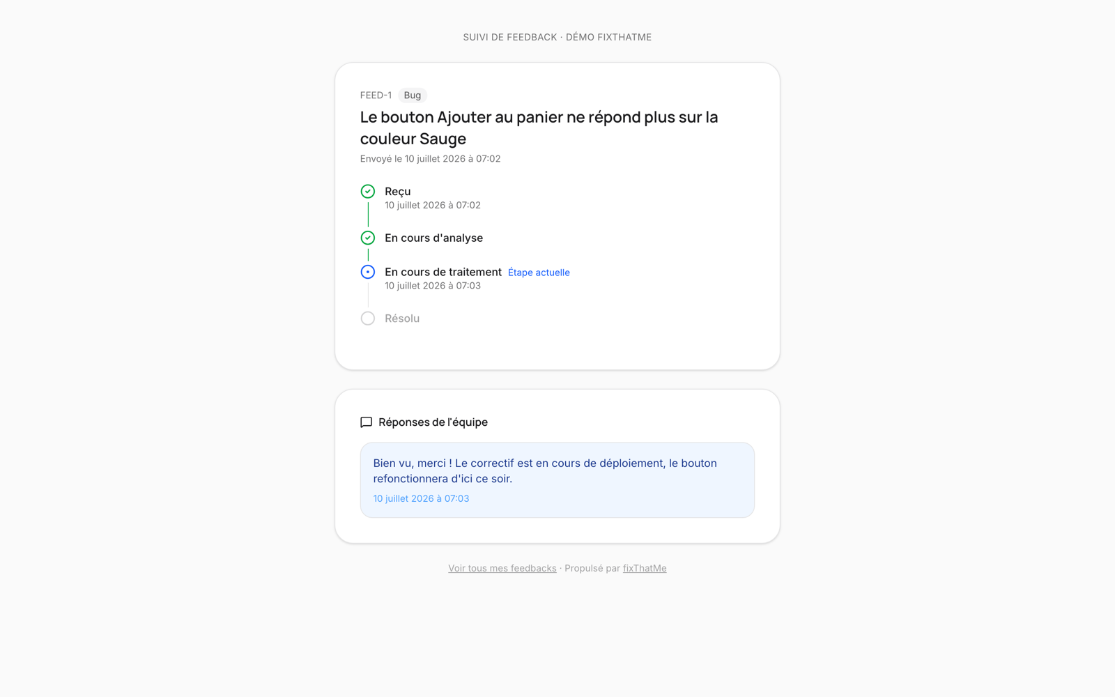 Page de suivi publique d'un feedback : timeline de statut et réponses de l'équipe, visibles par le rapporteur